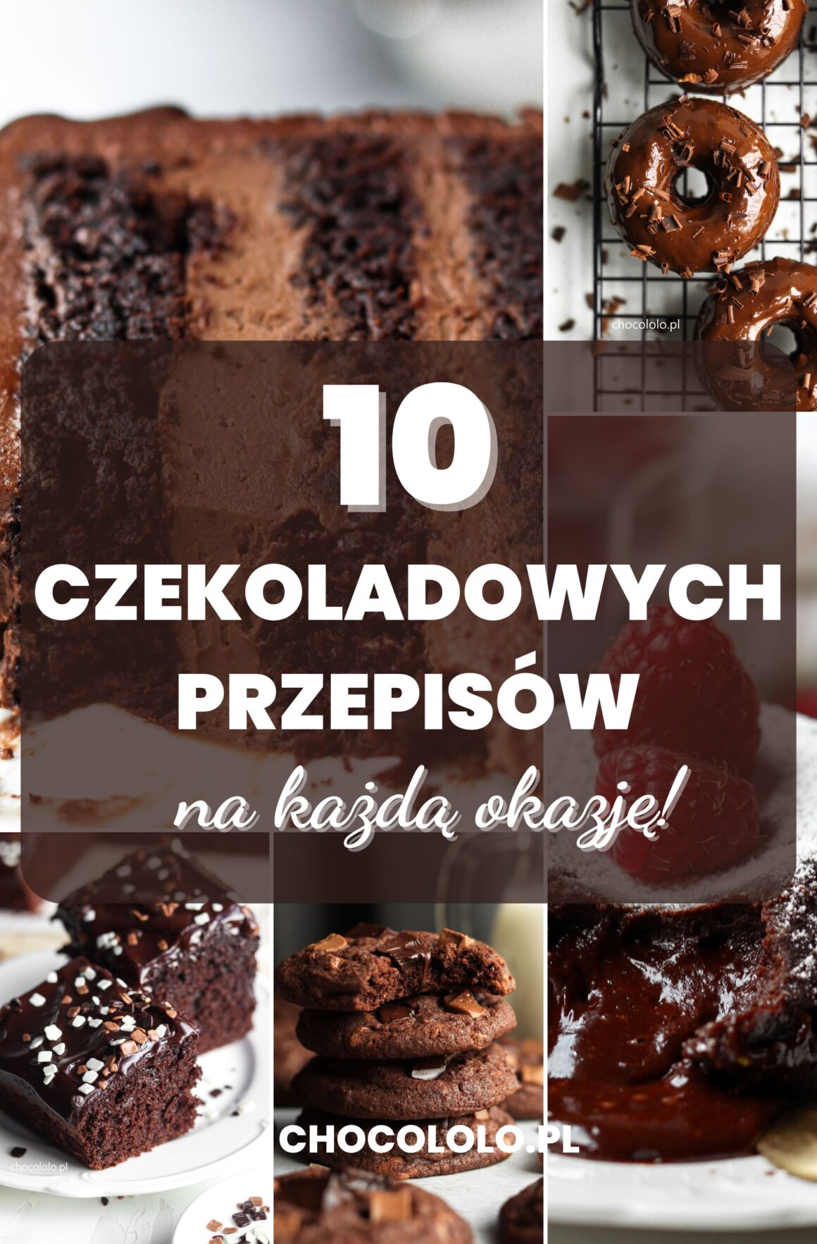 10 czekoladowych przepisów
