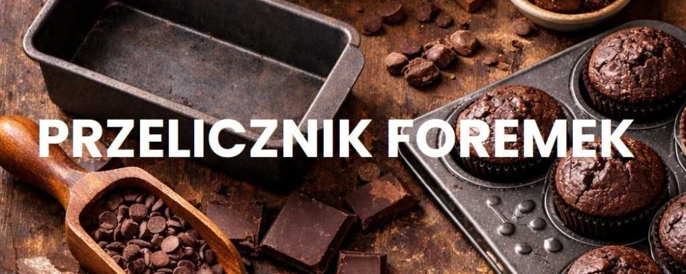 przelicznik foremek 2